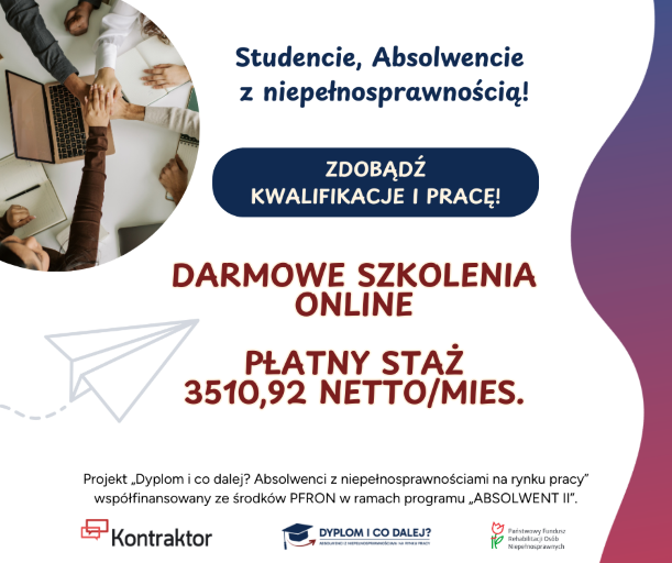 Zdjęcie artykułu Ogłoszenie instytucji zewnętrznych: „Dyplom i co dalej? Absolwenci z niepełnosprawnościami na rynku pracy”!